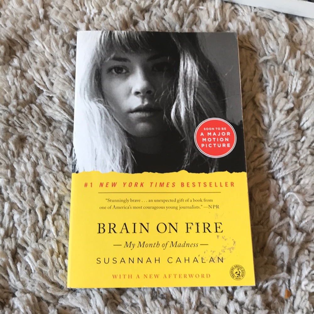 Brain on Fire by Susannah Cahalan